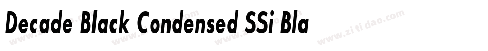 Decade Black Condensed SSi Black Condensed字体转换